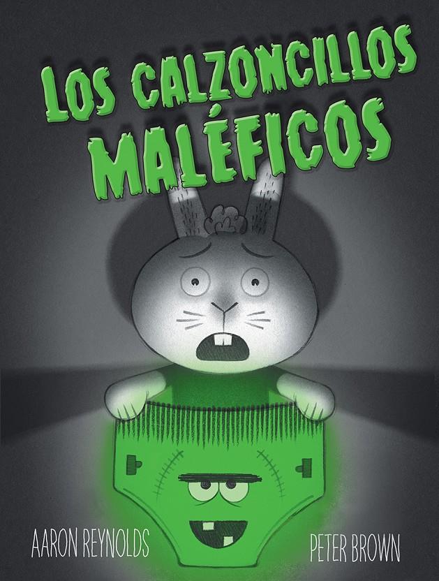 LOS CALZONCILLOS MALéFICOS | 9788491450870 | REYNOLDS, AARON