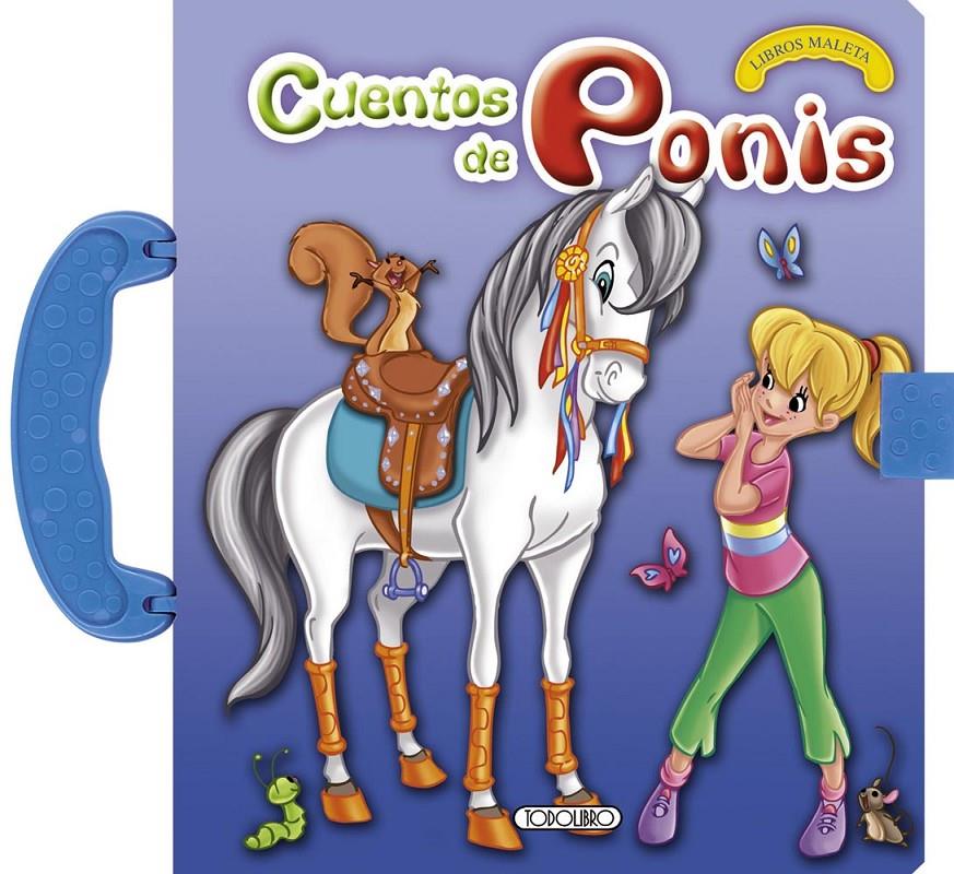 CUENTOS DE PONIS | 9788499139708 | TODOLIBRO, EQUIPO