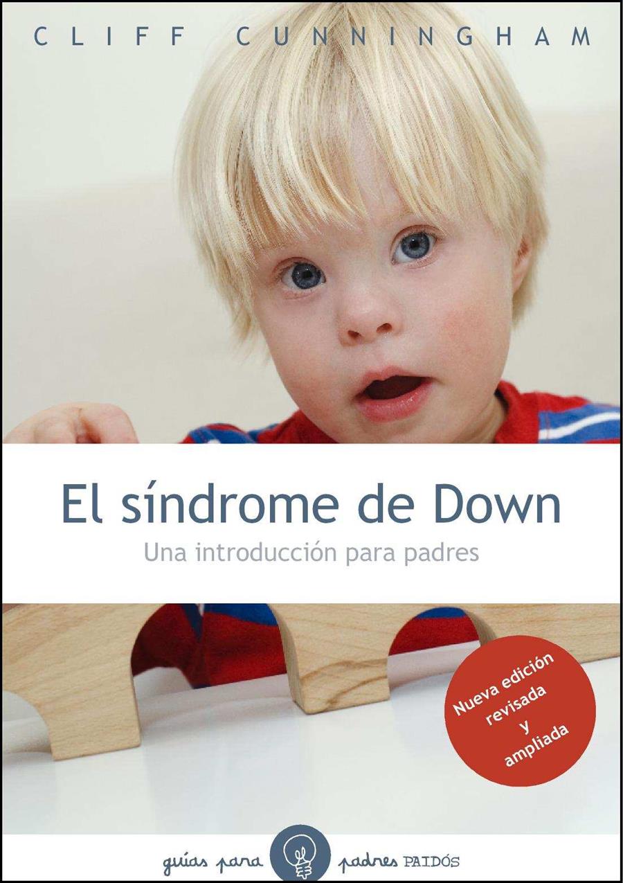 EL SÍNDROME DE DOWN, NUEVA ED. | 9788449326103 | CUNNINGHAM, CLIFF 