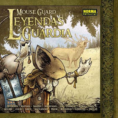 MOUSE GUARD LEYENDAS DE LA GUARDIA 1 | 9788467907865 | PETERSEN/NAIFEH/MOORE/HA/DAVIS