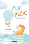 PLIC PLOC. EL COR DE LA PLUJA | 9788417555917 | FERRADA, MARÍA JOSÉ (CAT);PASCHETTA, MARCO