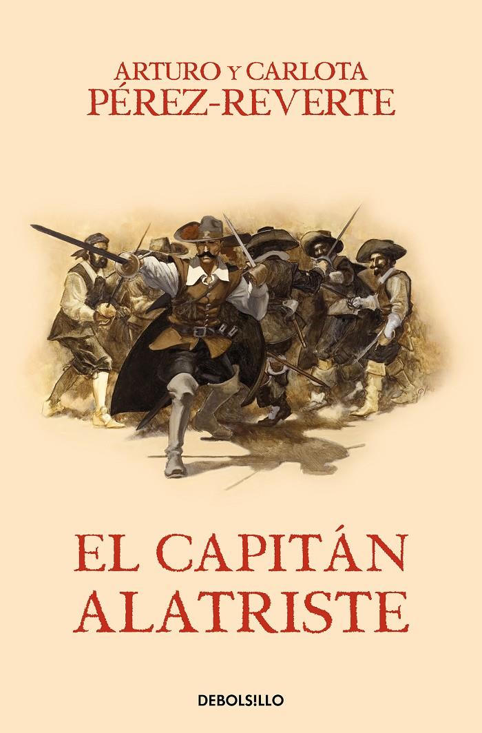 EL CAPITÁN ALATRISTE (LAS AVENTURAS DEL CAPITÁN ALATRISTE 1) | 9788466329149 | PÉREZ-REVERTE, ARTURO