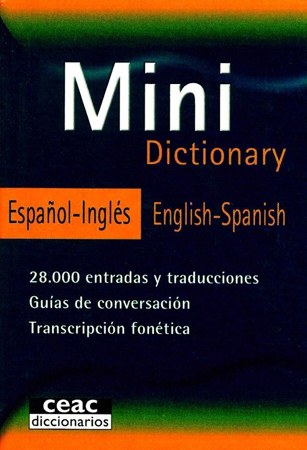 MINI DICTIONARY ESPAÑOL-INGLES | 9788432919008