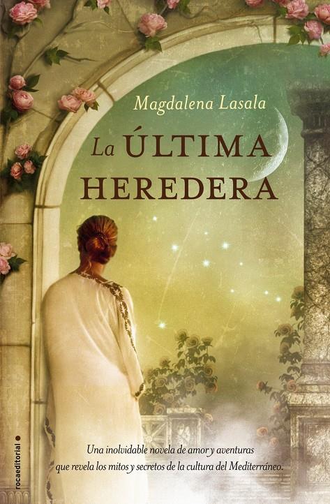 LA ÚLTIMA HEREDERA | 9788499189499 | LASALA, MAGDALENA