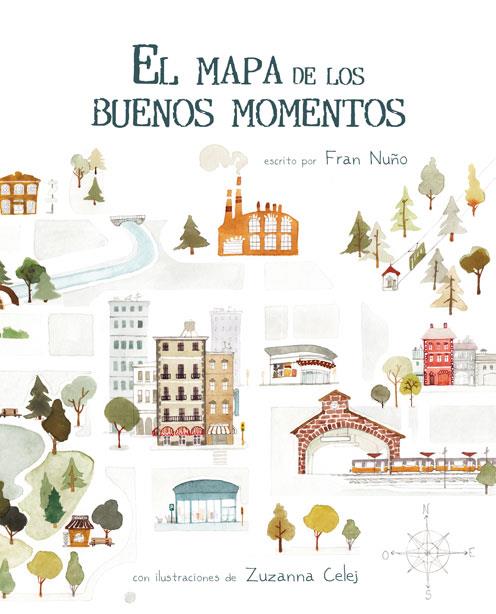 EL MAPA DE LOS BUENOS MOMENTOS | 9788416147786 | NUÑO, FRAN