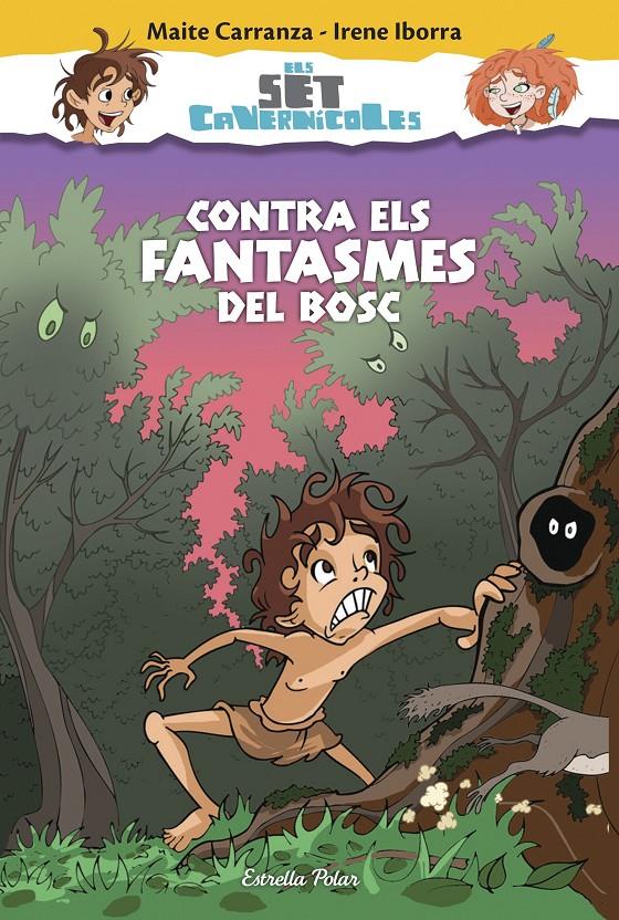 CONTRA ELS FANTASMES DEL BOSC | 9788416520176 | MAITE CARRANZA/IRENE IBORRA