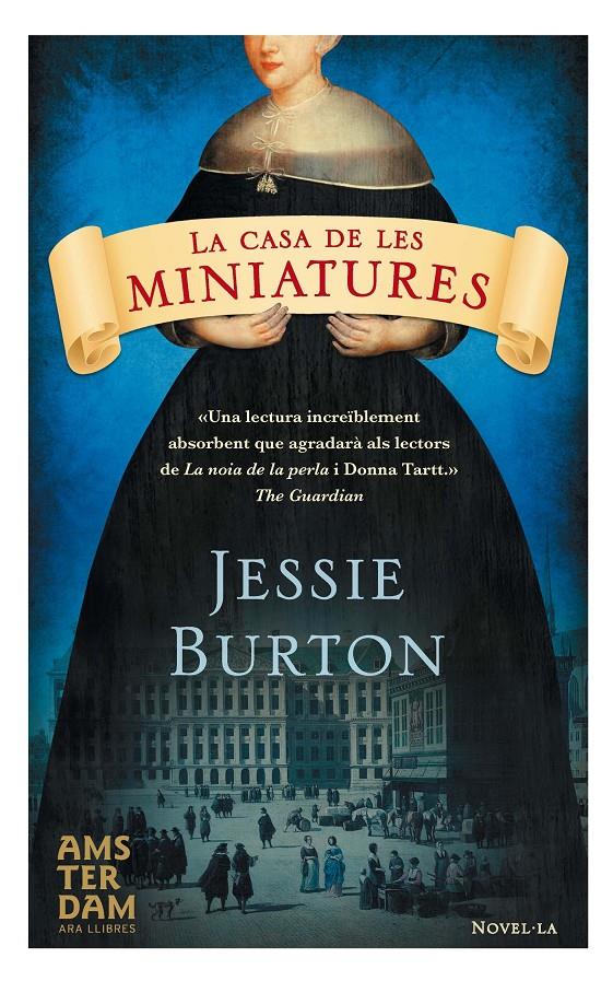 LA CASA DE LES MINIATURES | 9788415645535 | BURTON, JESSIE