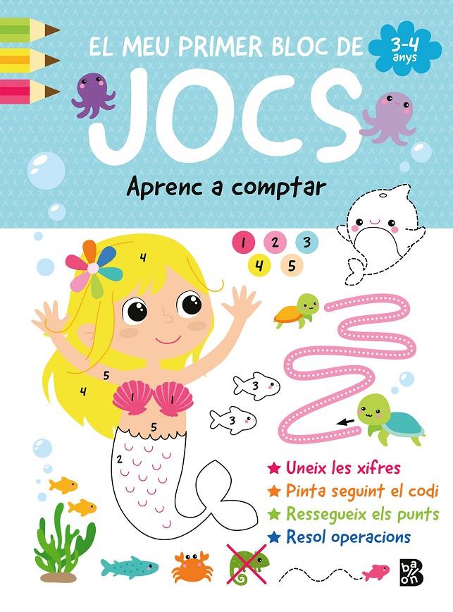 EL MEU PRIMER BLOC DE JOCS-APRENC A COMPTAR | 9789403237640 | BALLON