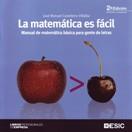 LA MATEMÁTICA ES FÁCIL | 9788473566698 | CASTELEIRO VILLALBA, JOSÉ MANUEL