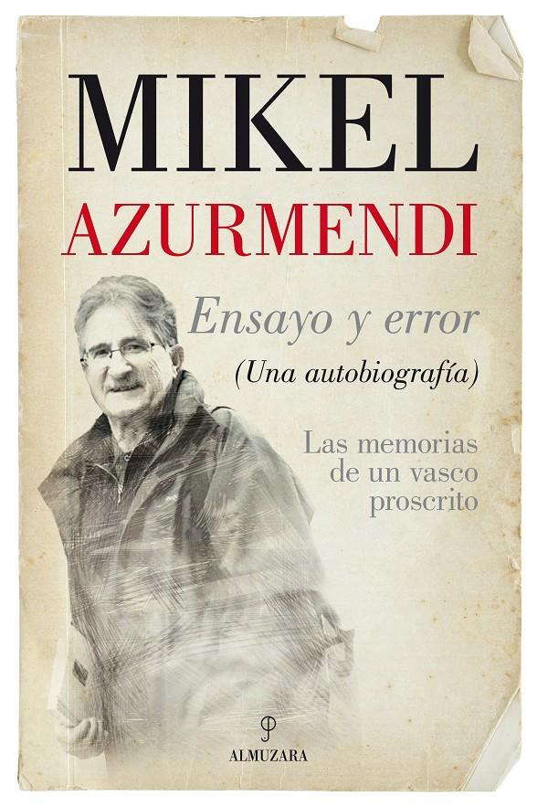 ENSAYO Y ERROR | 9788416392650 | AZURMENDI INCHAUSTI, MIGUEL MARÍA