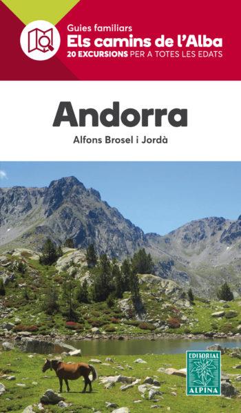 ANDORRA -ELS CAMINS DE L'ALBA.  | 9788480907859 | BROSEL I JORDÀ, ALFONS