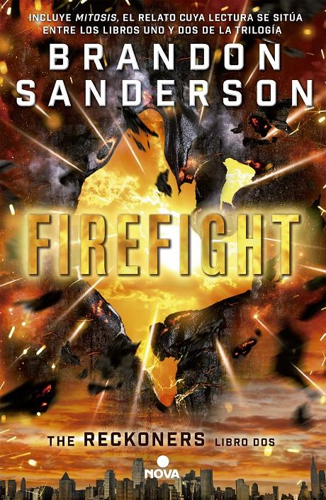 FIREFIGHT (TRILOGÍA DE LOS RECKONERS 2) | 9788466658362 | SANDERSON, BRANDON
