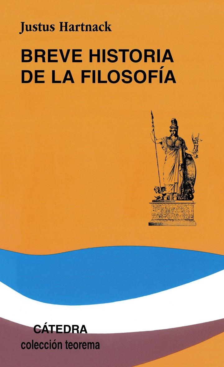 BREVE HISTORIA DE LA FILOSOFIA | 9788437601472