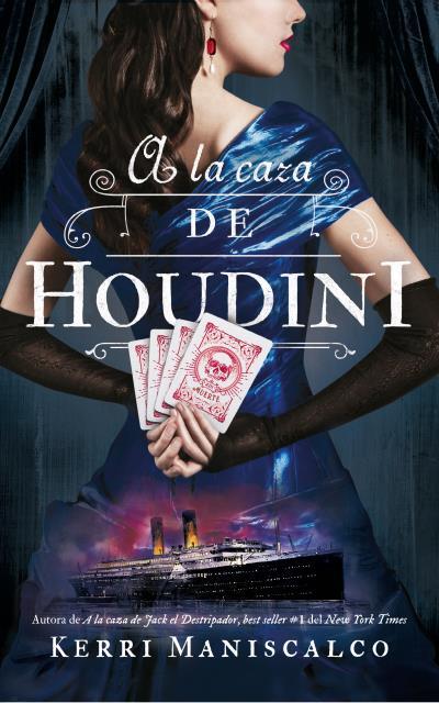 A LA CAZA DE HOUDINI | 9788492918973 | MANISCALCO, KERRI