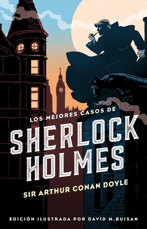 LOS MEJORES CASOS DE SHERLOCK HOLMES (COLECCIóN ALFAGUARA CLáSICOS) | 9788420487427 | SIR ARTHUR CONAN DOYLE