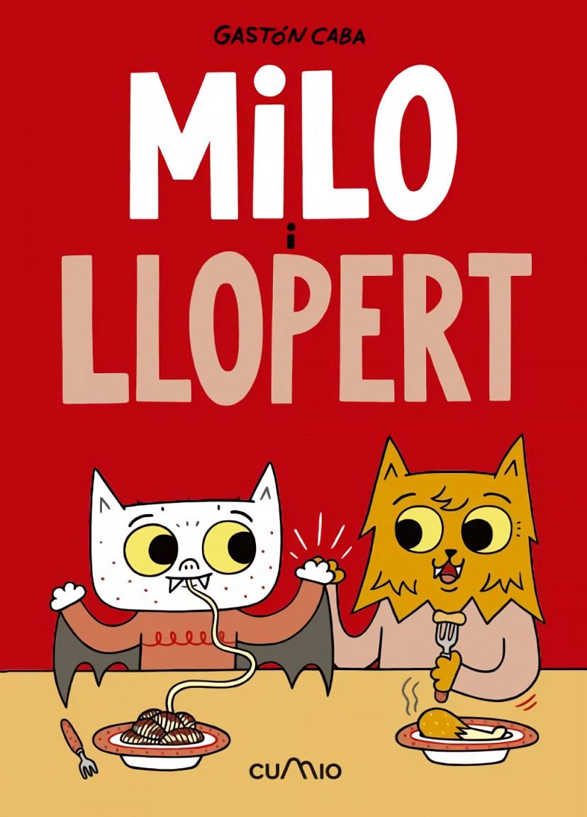 MILO I LLOPERT | 9788482895758 | GASTÓN CABA