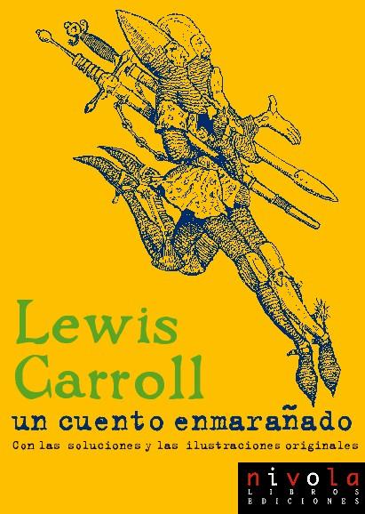 CUENTO ENMARAÑADO, UN | 9788495599339 | CARROLL, LEWIS