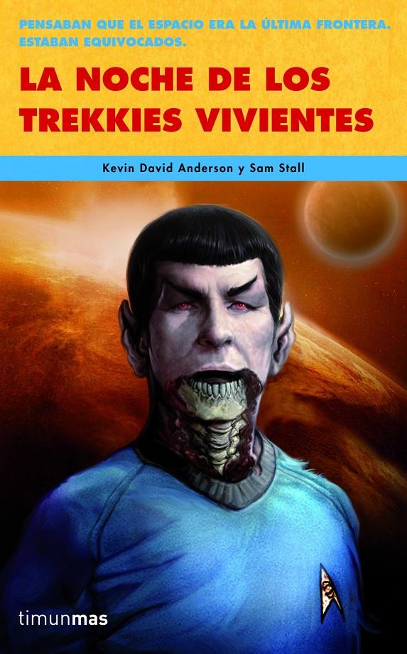 LA NOCHE DE LOS TREKKIES VIVIENTES | 9788448040345 | SAM STALL