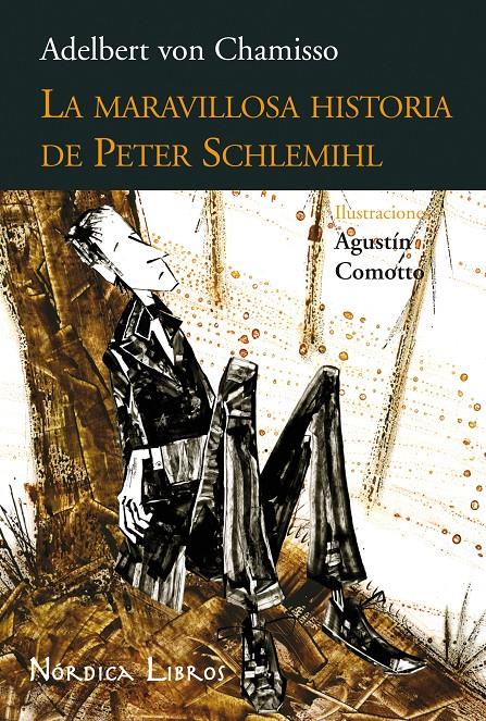 LA MARAVILLOSA HISTORIA DE PERTER SCHLEMIHL | 9788493669591 | ADELBERT VON CHAMISSO