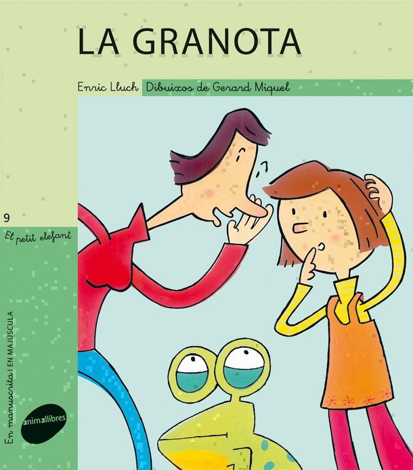 LA GRANOTA | 9788415095002 | ENRIC LLUCH GIRBÉS/GERARD MIQUEL ROSELLO