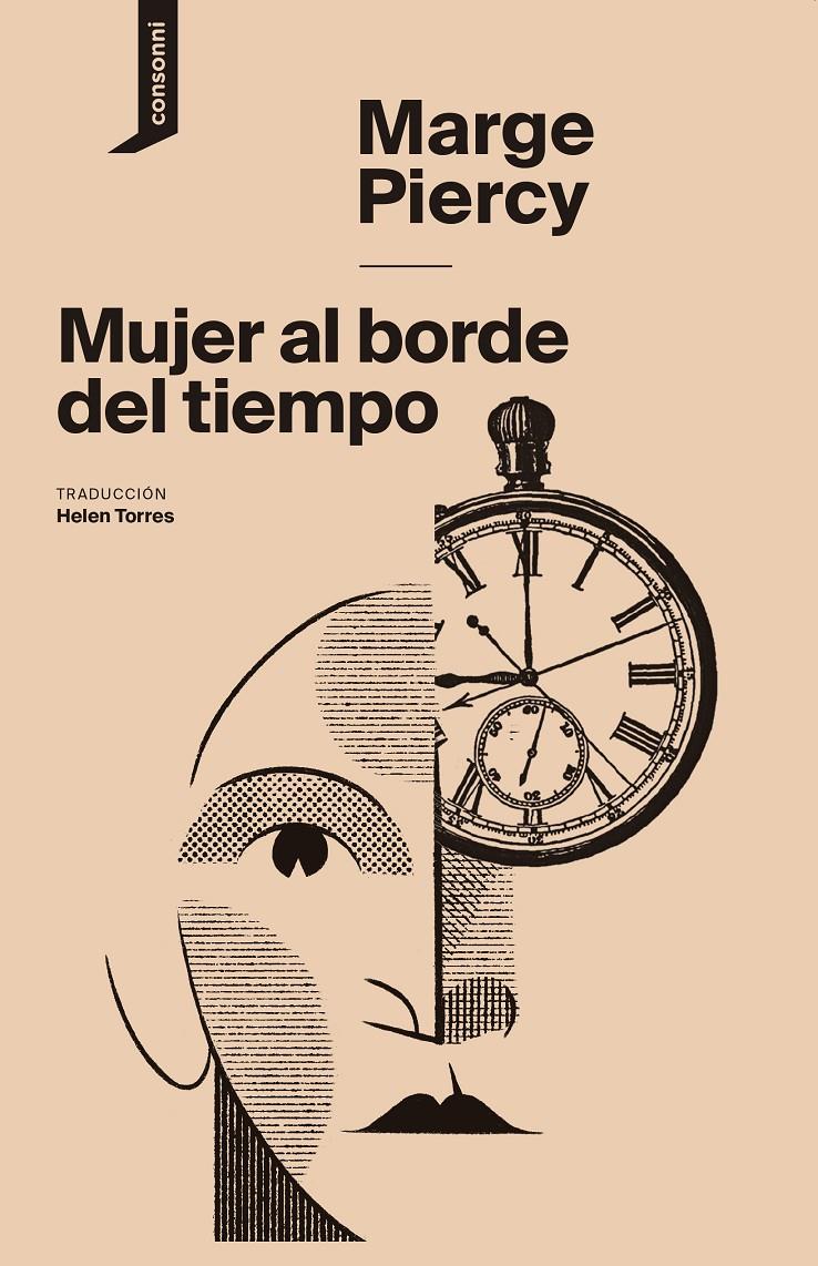 MUJER AL BORDE DEL TIEMPO | 9788416205547 | PIERCY, MARGE