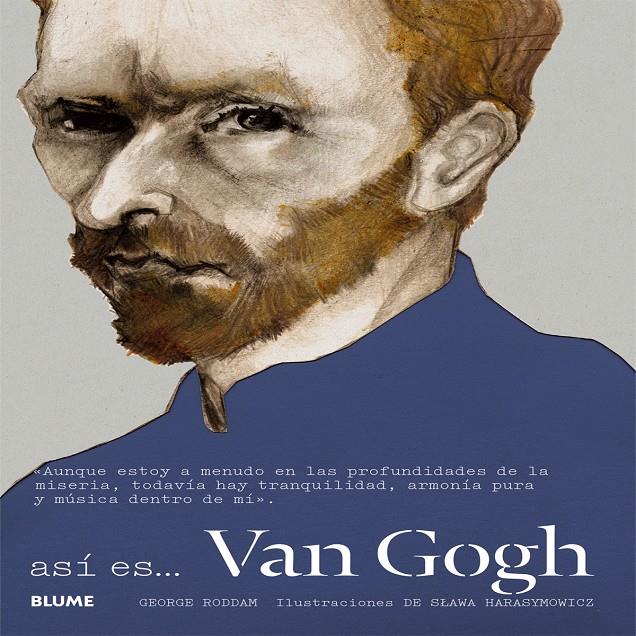 ASI ES... VAN GOGH | 9788498018219 | RODDAM, GEORGE/HARASYMOWICZ, SLAWA