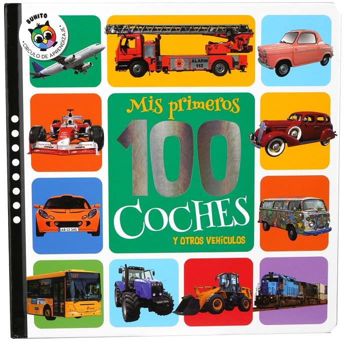 MIS PRIMEROS 100 COCHES Y OTROS VEHÍCULOS | 9788742556030 | AA.VV.