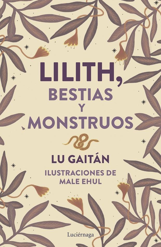 LILITH, BESTIAS Y MONSTRUOS | 9788419996718 | GAITÁN, LU