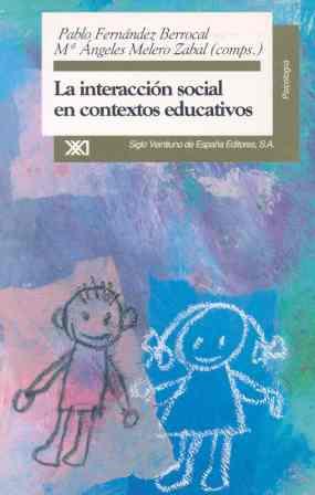 INTERACCION SOCIAL EN CONTEXTOS EDUCATIVOS | 9788432308642 | FERNANDEZ BERROCAL, PABLO