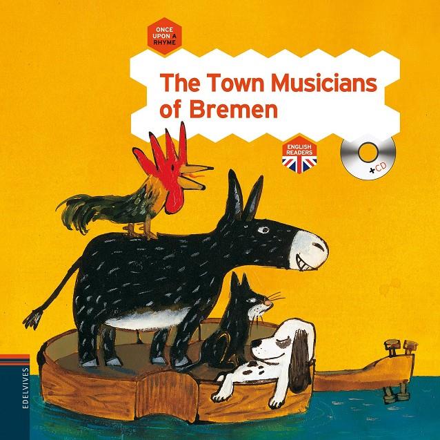 THE TOWN MUSICIANS OF BREMEN | 9788426389312 | EDELVIVES