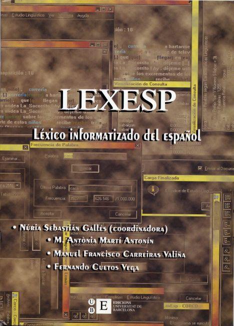 LEXESP LEXICO INFORMATIZADO DEL ESPAÑOL | 9788483381878 | SEBASTIAN GALLES, NURIA (COORD.)