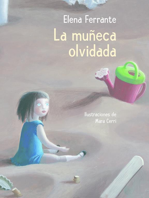 LA MUÑECA OLVIDADA | 9788448846893 | FERRANTE, ELENA