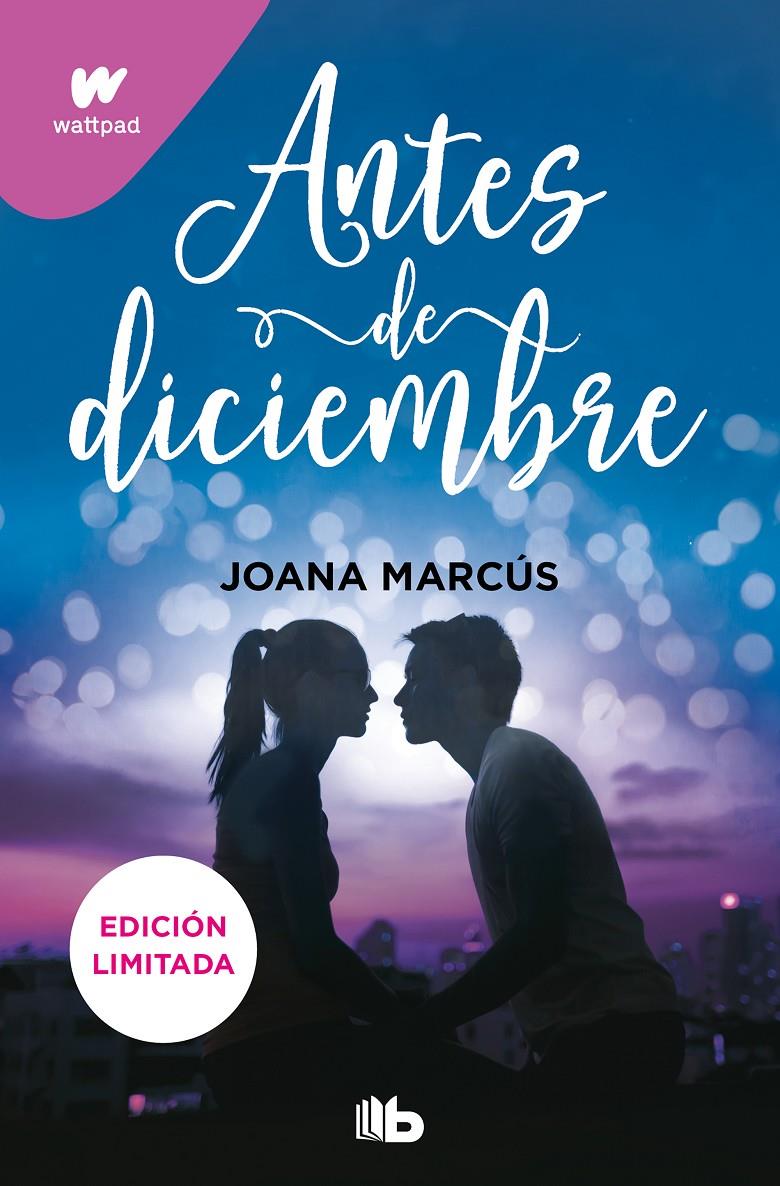 ANTES DE DICIEMBRE (EDICIÓN REVISADA POR LA AUTORA) (EDICIÓN LIMITADA) (MESES A | 9788413145204 | MARCÚS, JOANA