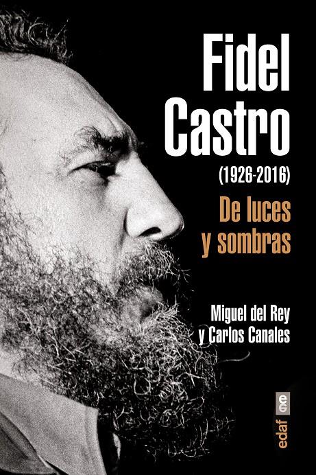 FIDEL CASTRO | 9788441437203 | CANALES, CARLOS/DEL REY, MIGUEL