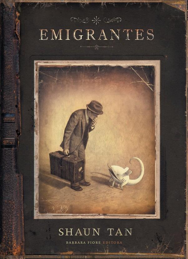 EMIGRANTES | 9788493481162 | SHAUN TAN