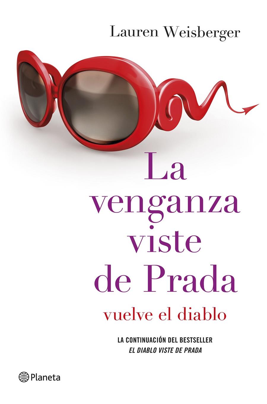 LA VENGANZA VISTE DE PRADA | 9788408128946 | LAUREN WEISBERGER