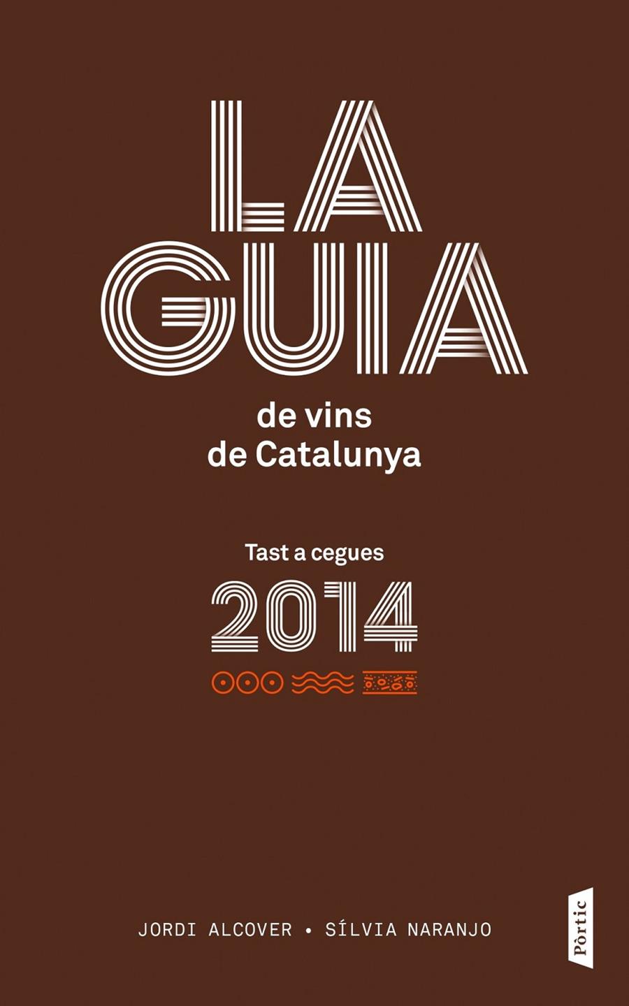 GUIA DE VINS DE CATALUNYA 2014 | 9788498092776 | ALCOVER MESTRES, JORDI 