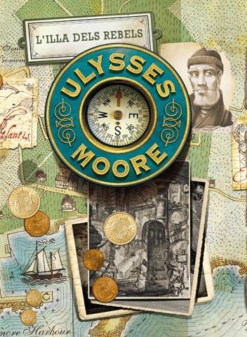 ULYSSES MOORE 16: L'ILLA DELS REBELS | 9788424653934 | MOORE, ULYSSES