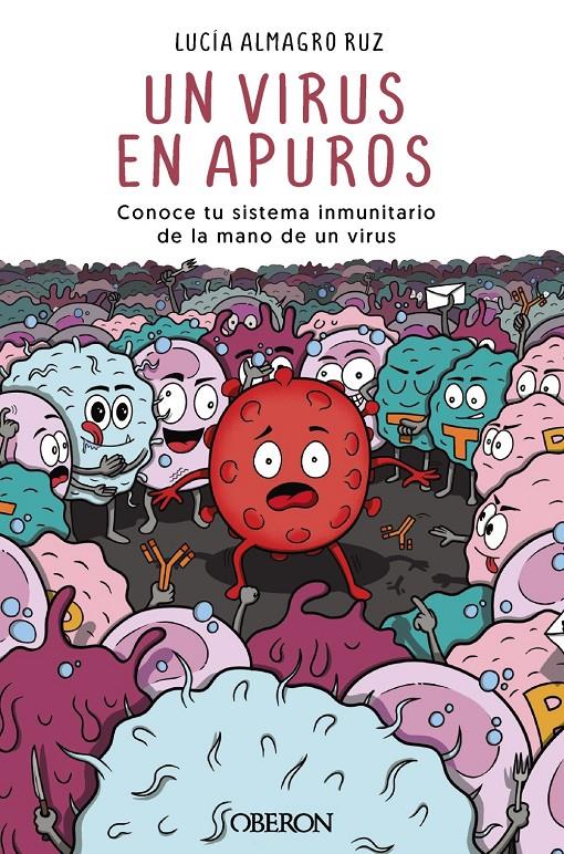 UN VIRUS EN APUROS | 9788441547650 | ALMAGRO RUZ, LUCÍA