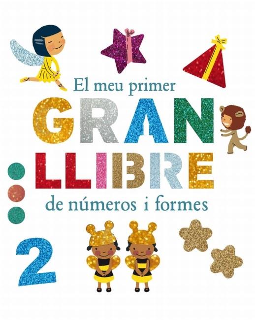 EL MEU PRIMER GRAN LLIBRE DE NÚMEROS I FORMES | 9788499328843 | PATRICIA GEIS