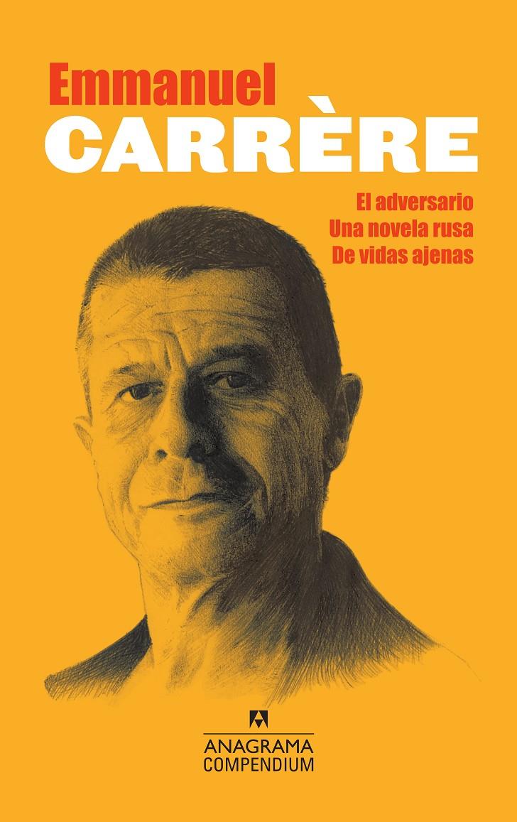 EL ADVERSARIO/UNA NOVELA RUSA/DE VIDAS AJENAS | 9788433959577 | CARRÈRE, EMMANUEL