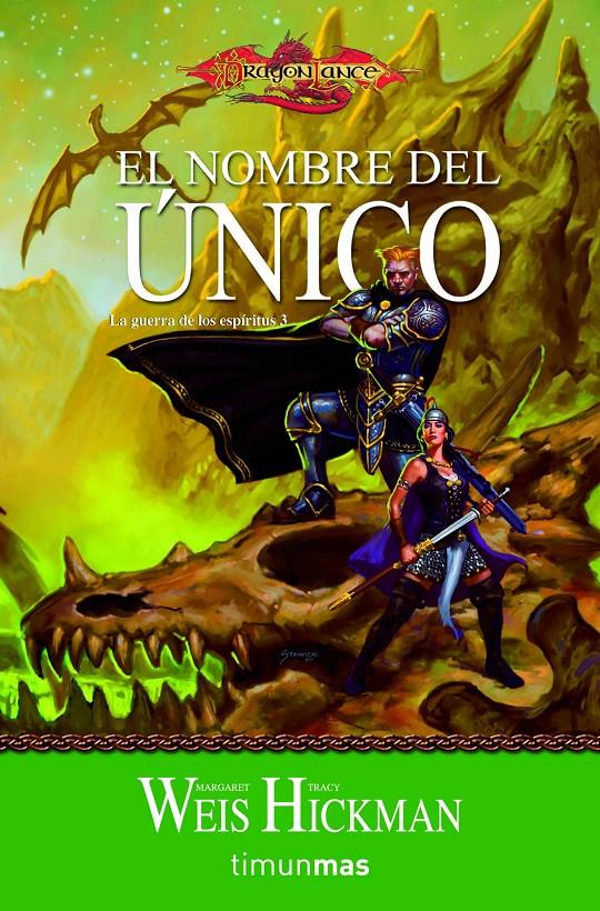 EL NOMBRE DEL ÚNICO | 9788448038885 | MARGARET WEIS/TRACY HICKMAN