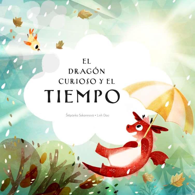 EL DRAGON CURIOSO Y EL TIEMPO | 9788000072784