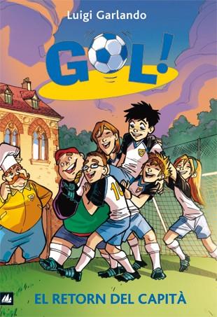 GOL Nº9: EL RETORN DEL CAPITÀ | 9788424636586 | GARLANDO, LUIGI  / STEFANO TURCONI (IL·LUSTR.)