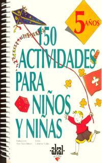 150 ACTIVIDADES PARA NIÑOS Y NIÑAS. 5 AÑOS | 9788446008903 | VIALLES, CATHERINE