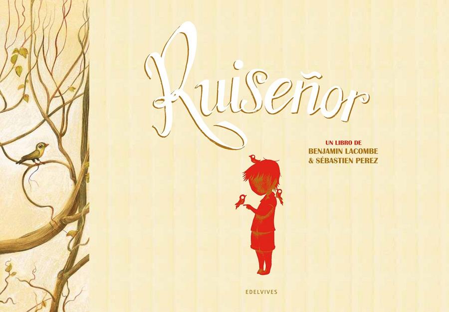 RUISEÑOR | 9788426385017 | BENJAMIN LACOMBE/ SEBASTIAN PEREZ