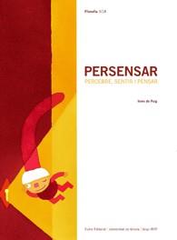 PERSENSAR. PERCEBRE, SENTIR I PENSAR | 9788497660082 | DE PUIG, IRENE