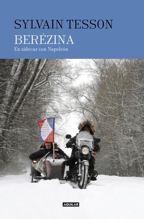 BEREZINA | 9788403517424 | SYLVAIN TESSON