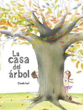 LA CASA DEL ÁRBOL | 9788418232053 | LEAL, CLAUDIA