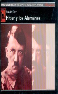 HITLER Y LOS ALEMANES | 9788476006146 | GRAY, RONALD